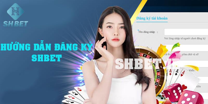 Đăng ký shbet chỉ mất vài phút